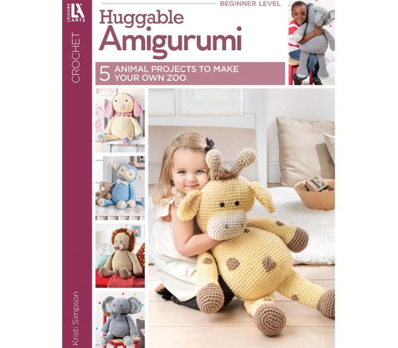 Leisure Arts Huggable Amigurumi Crochet Book #7163