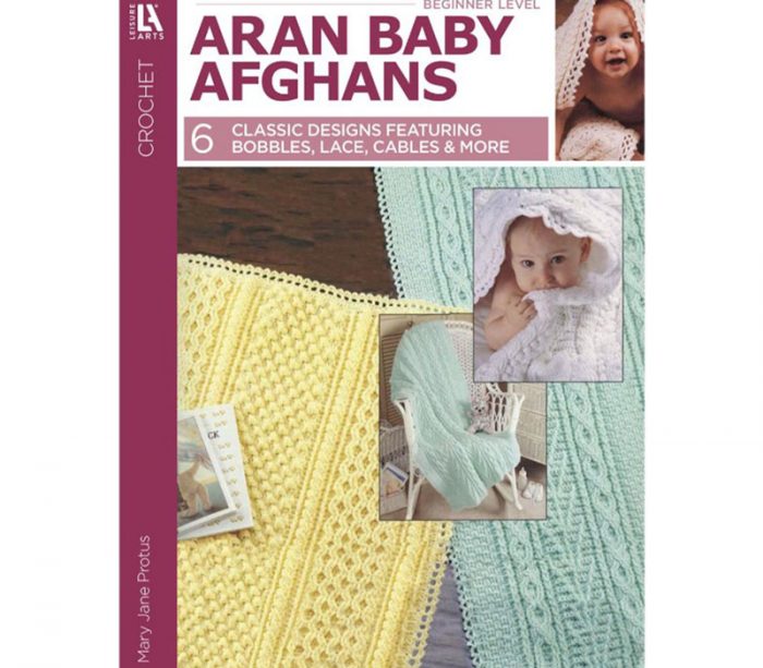 Leisure Arts Aran Baby Afghans To Crochet Book #2243