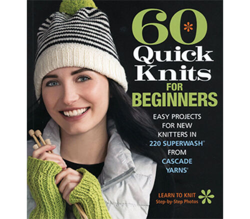 Book - 60 Quick Knits For Beginners