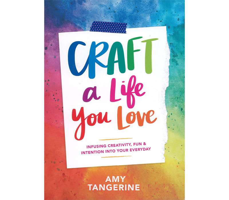 Abrams - Craft A Life You Love Book