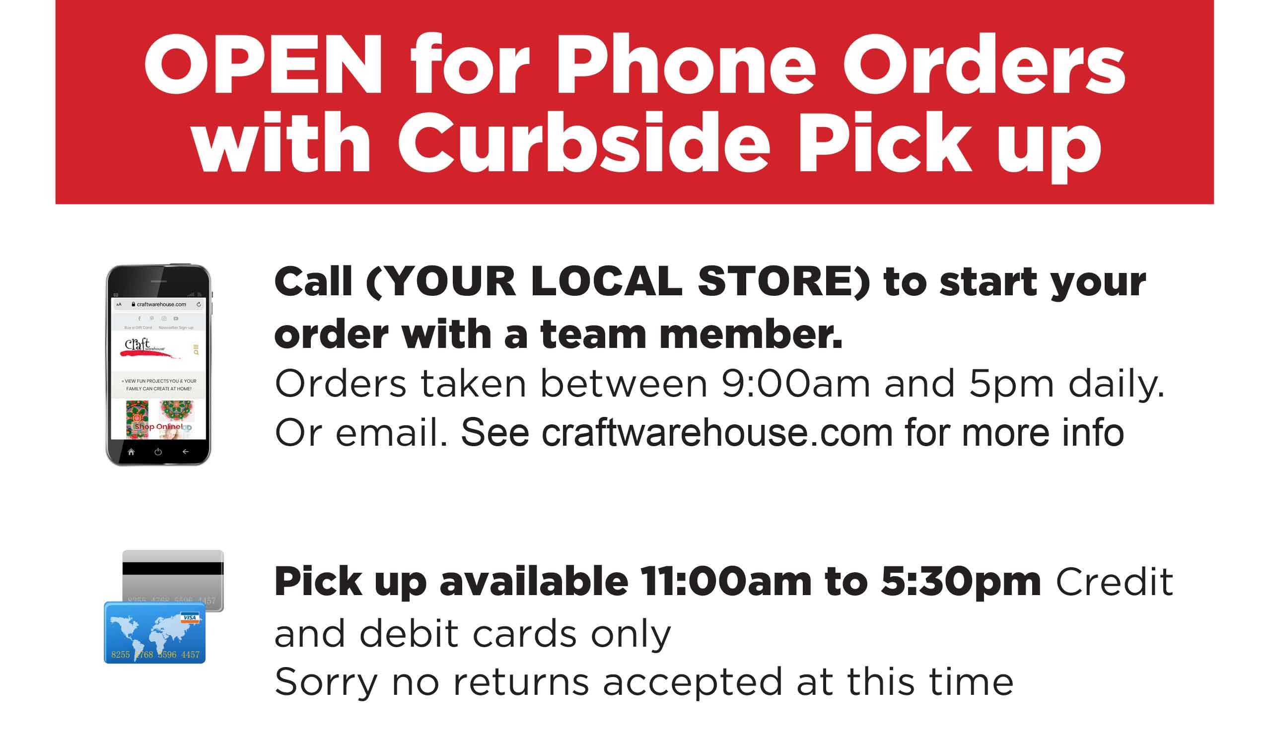 OPEN for Phone Orders with Curbside Pick-Up