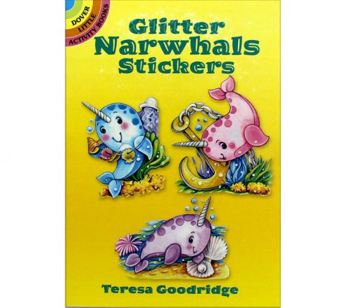 Dover Publications - Little Glitter Narwhals Stickers Book