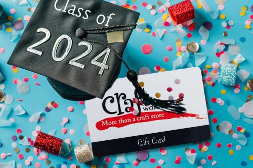 Graduation 2024 buy a Craft Warehouse gift card