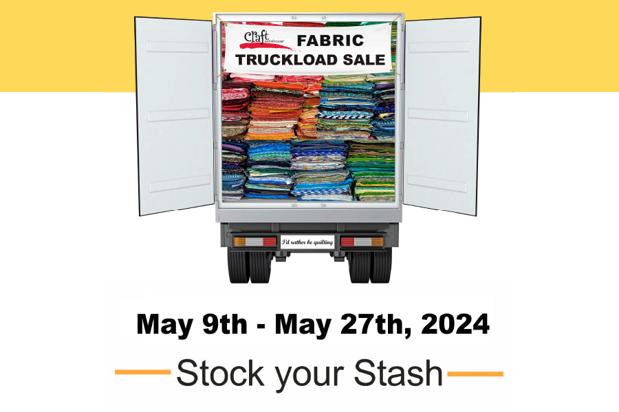 May Fabric Truckload Sale event at Craft Warehouse