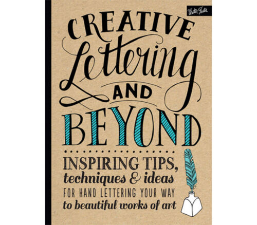 Creative Lettering And Beyond