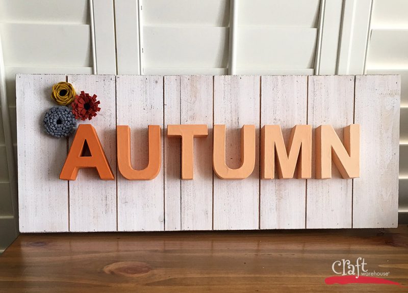 Make this Autumn Sign with supplies from Craft Warehouse