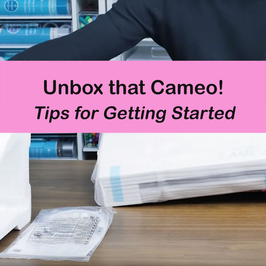 unboxing your silhouette cameo