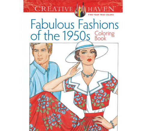 Dover Publications - Creative Haven Fabulous Fashions 1950 Coloring Book