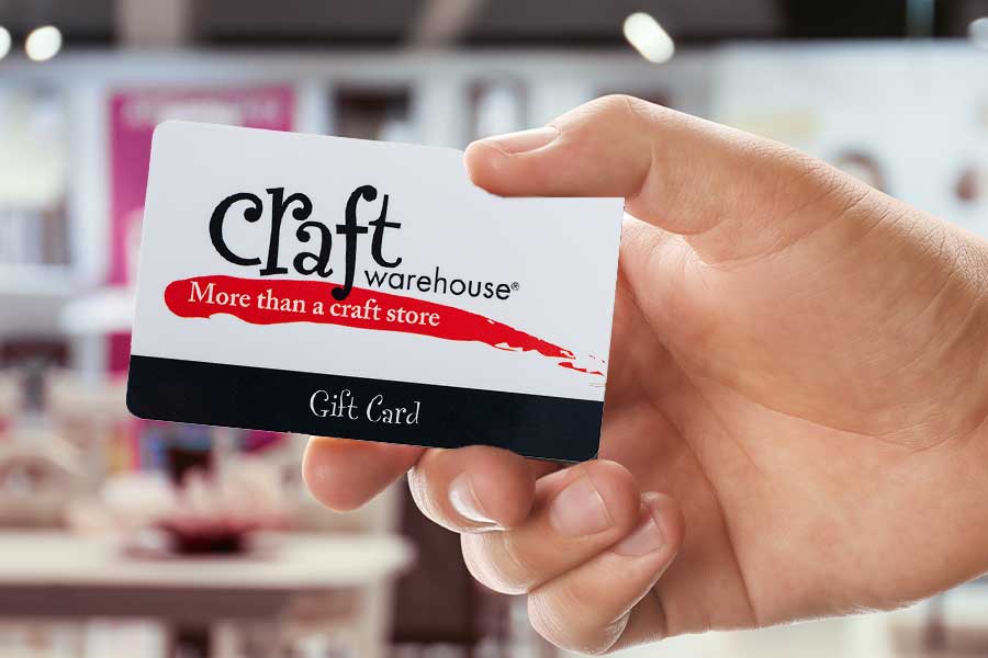 everyday gift cards are the perfect gift at craft warehouse