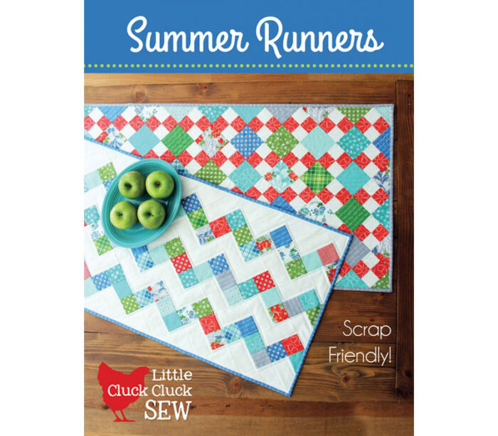 Cluck Cluck Sew Summer Runners Quilt Pattern CCS159