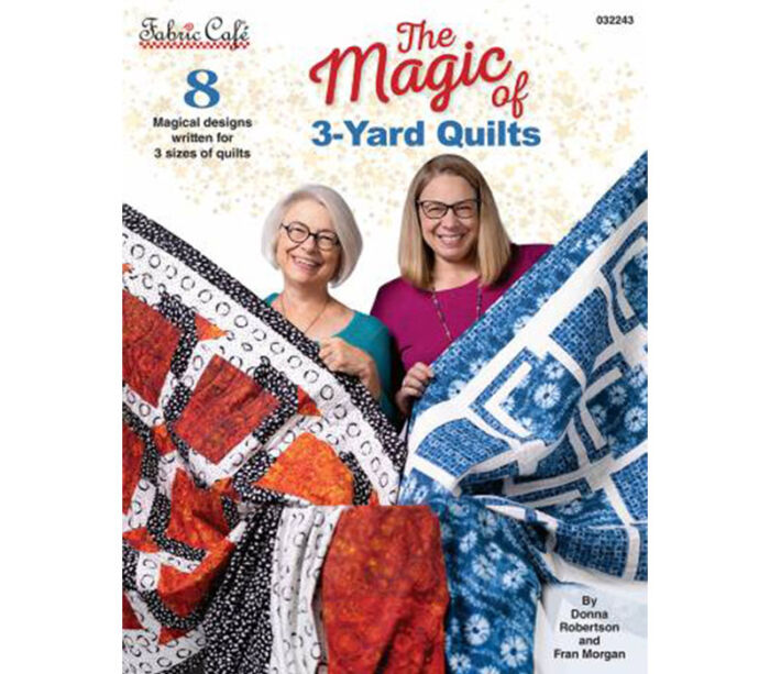 The Magic of 3-Yard Quilts Sewing Book #032243