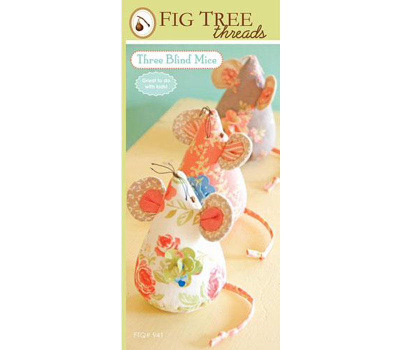 Figtree Three Blind Mice Pincushion Sewing Pattern. FT 941