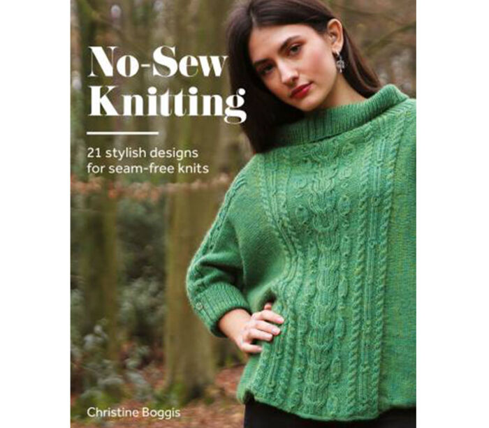 No Sew Knitting - 21 Stylish Designs for seam-free knits Book