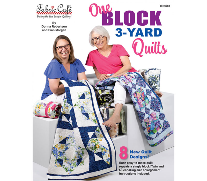 Fabric Café One Block 3 Yard Quilt Book