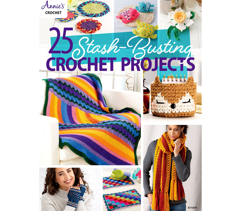 Annie's Crochet 25 Stash-Bustin Crochet Projects Book #8718741