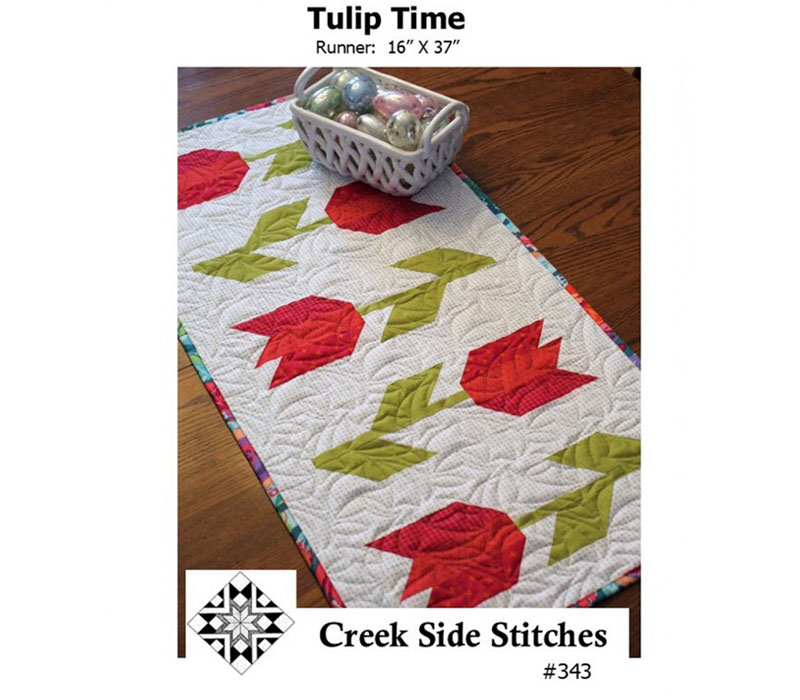 Creek Side Stitches Tulip Time Table runner Quilt Pattern. #CSS343
