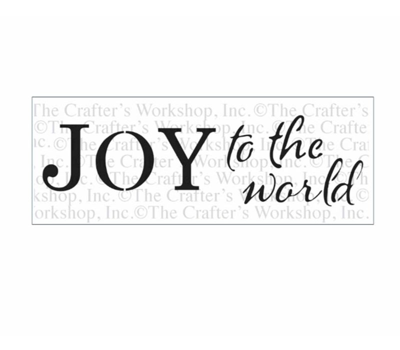 The Crafters Workshop Stencil - Joy To The World