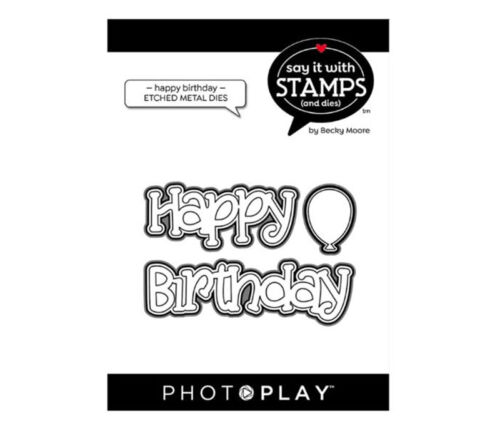 Photo Play Die - Happy Birthday