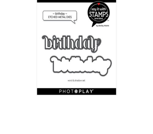 Photoplay Dies - Say It with Stamps Birthday