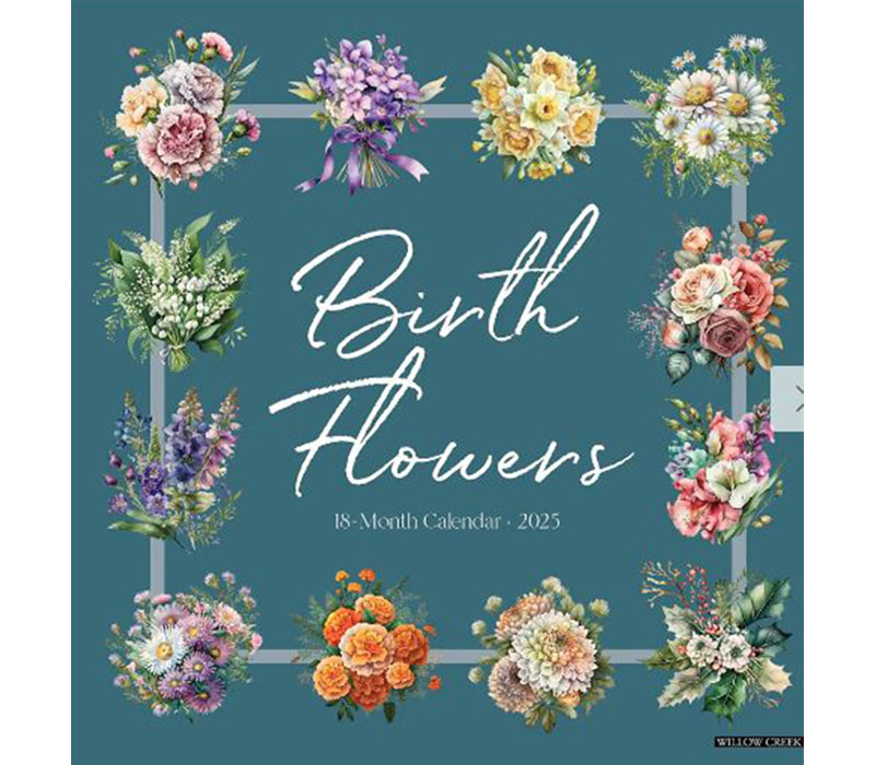 Willow Creek 2025 Birth Flowers Wall Calendar