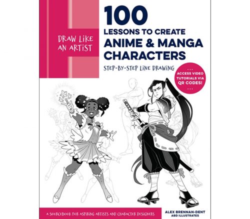 100 Lessons to Create Anime and Manga Characters