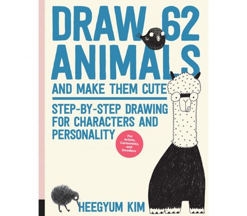 Draw 62 Animals and Make Them Cute Book