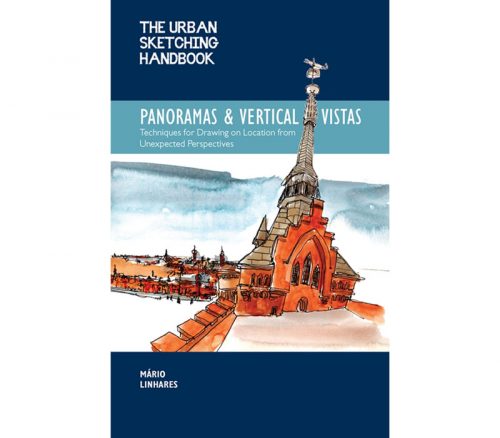 The Urban Sketching Handbook - Panoramas and Vertical Vista