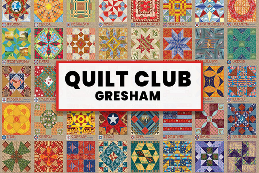 Quilt Club – Gresham