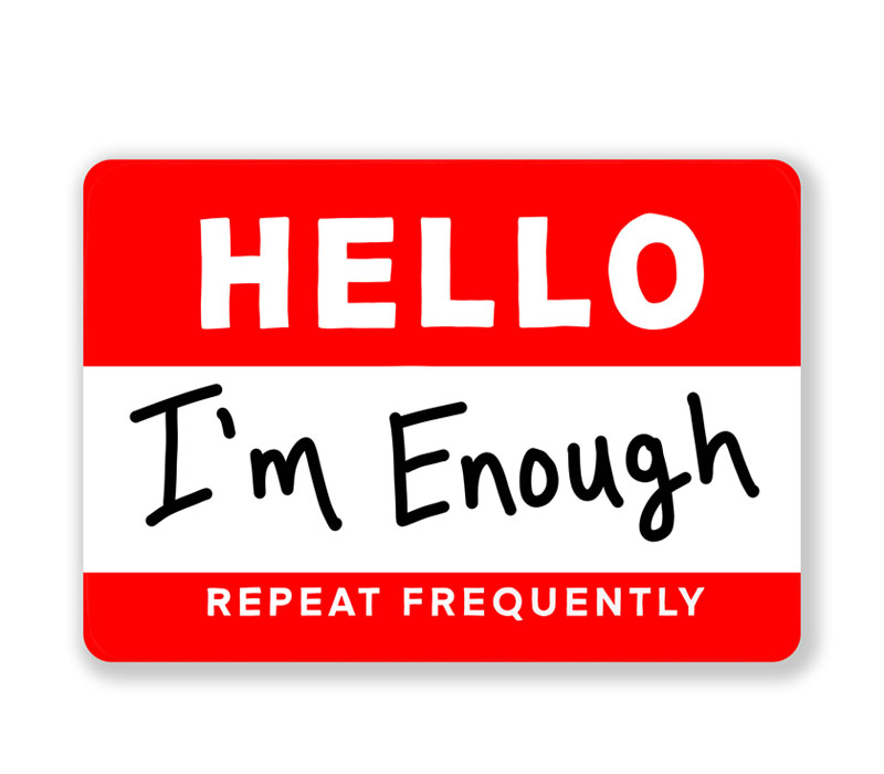 Sticker - Hello Im Enough