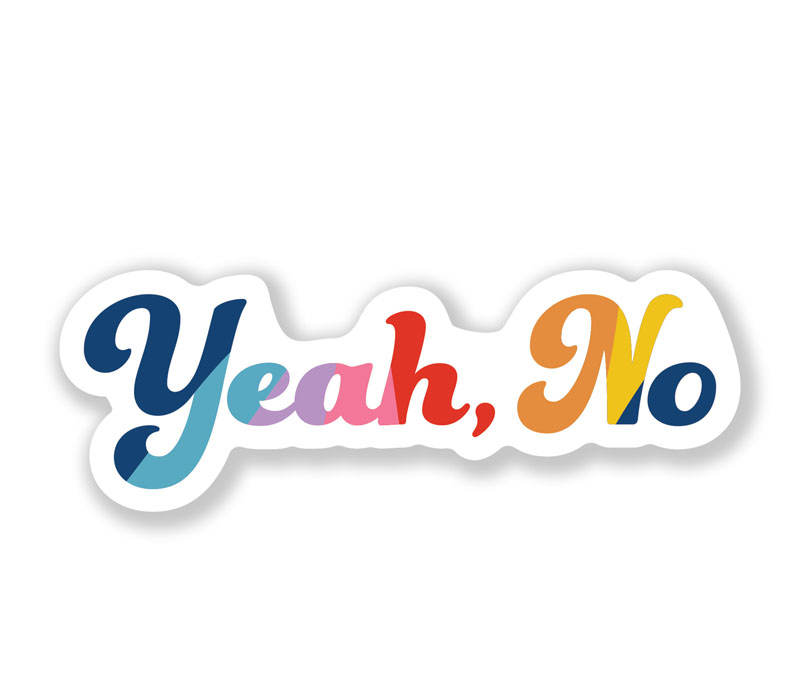 Sticker - Yeah No