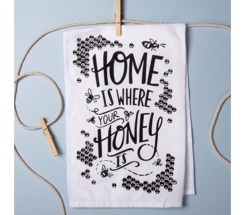 Kitchen Towel - Home is Where Your Honey is