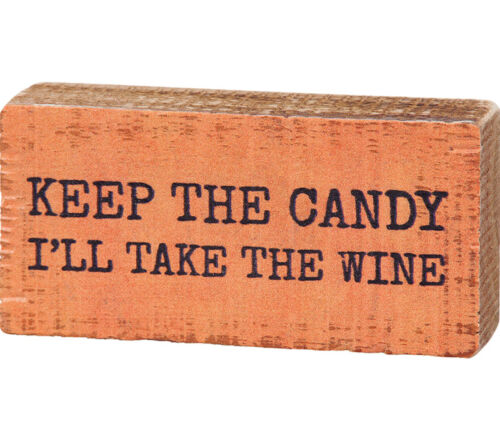 Block Sign - Keep the Candy