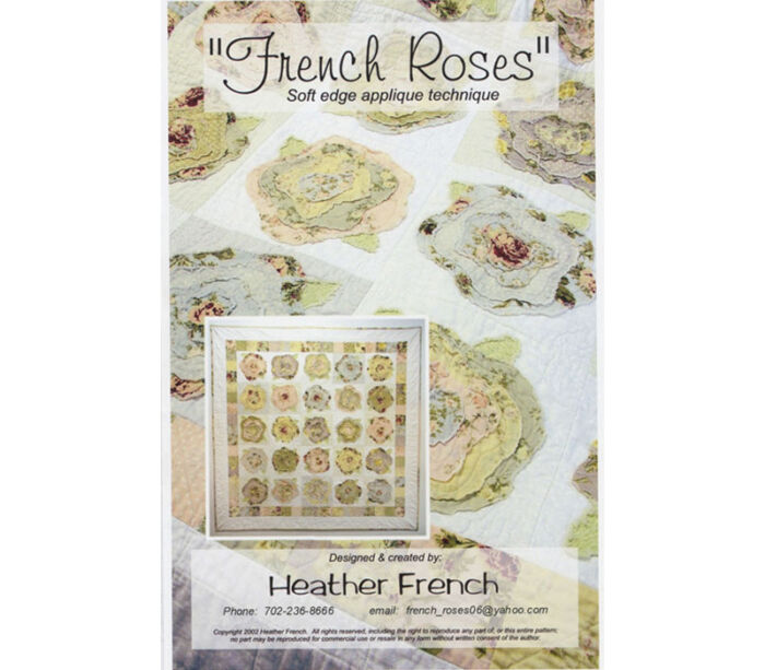 French Roses Soft Edge Applique Quilt Pattern by Heather French #FR001